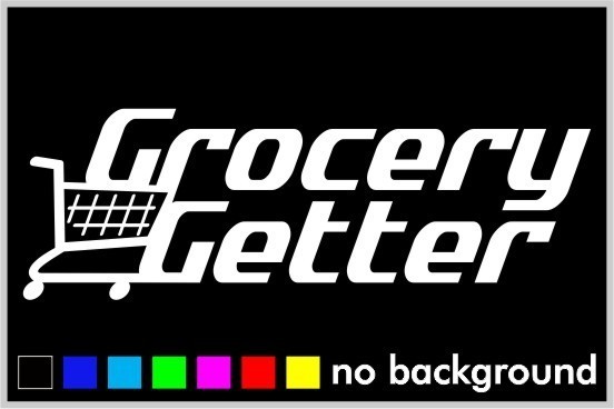 Grocery Getter Sticker Vinyl Decal Funny Illlest Car Window Truck JDM Euro Drift