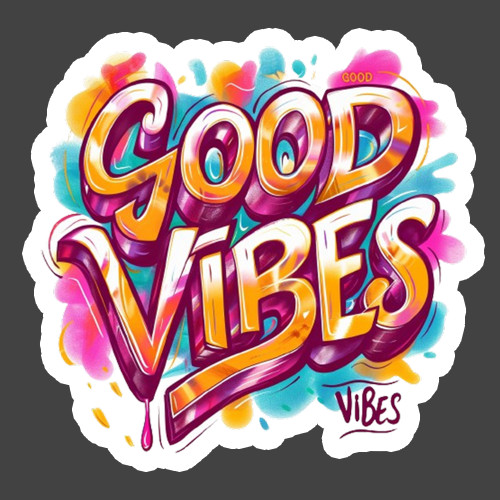 Good Vibes Sticker Vinyl Decal Graffiti Positive Quote Colorful Retro Gift