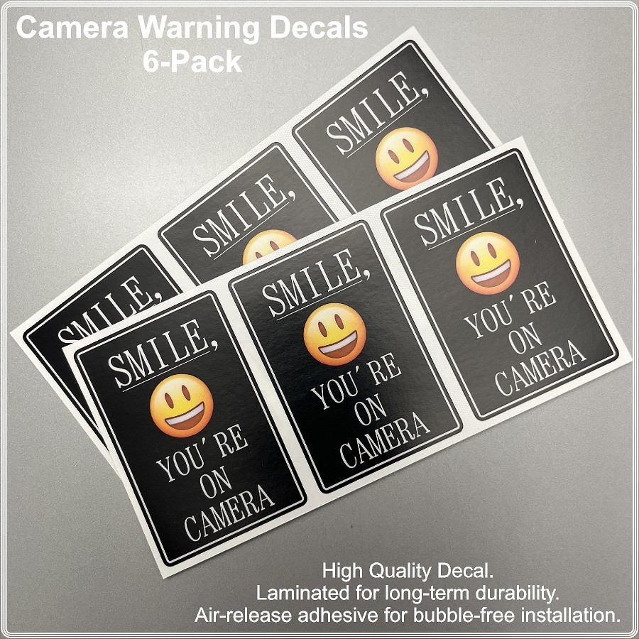 Smile You're On Camera 6-Pack Laminated Decals / Stickers for Home, Office, Car