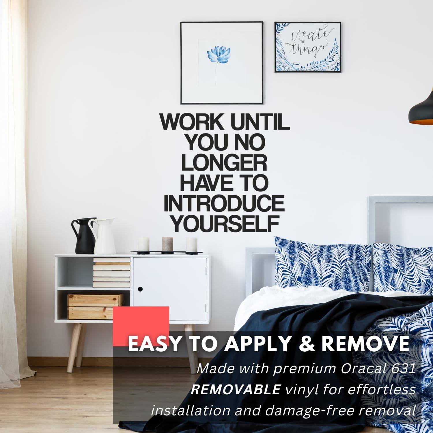 Work Until You No Longer Have To Introduce Yourself Wall Sticker Inspirationa…
