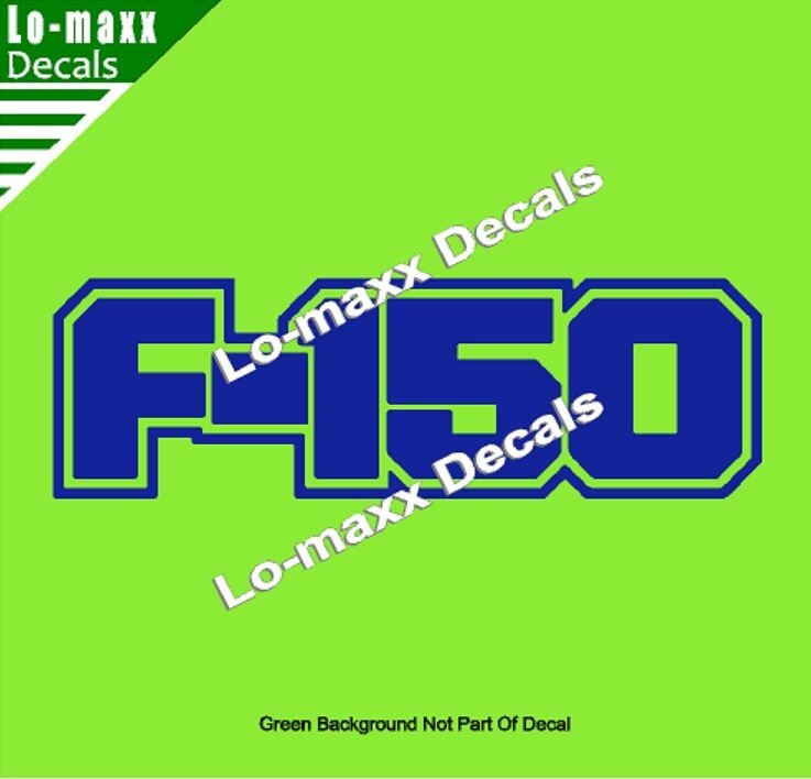 Ford F-150 Custom Lettering Graphics High Performance Die Cut Vinyl Decal