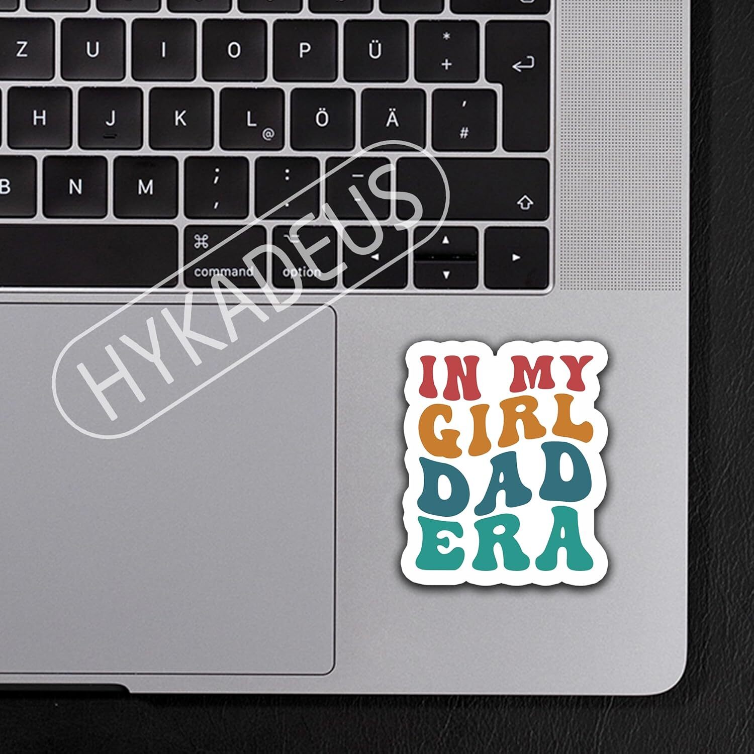 (3Pcs) in My Girl Dad Era Sticker Funny Stickers In