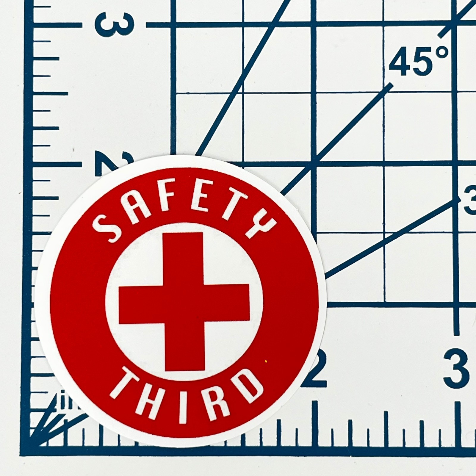Safety Third Vinyl Sticker Funny Job Site Work Humor Construction Trades Parody