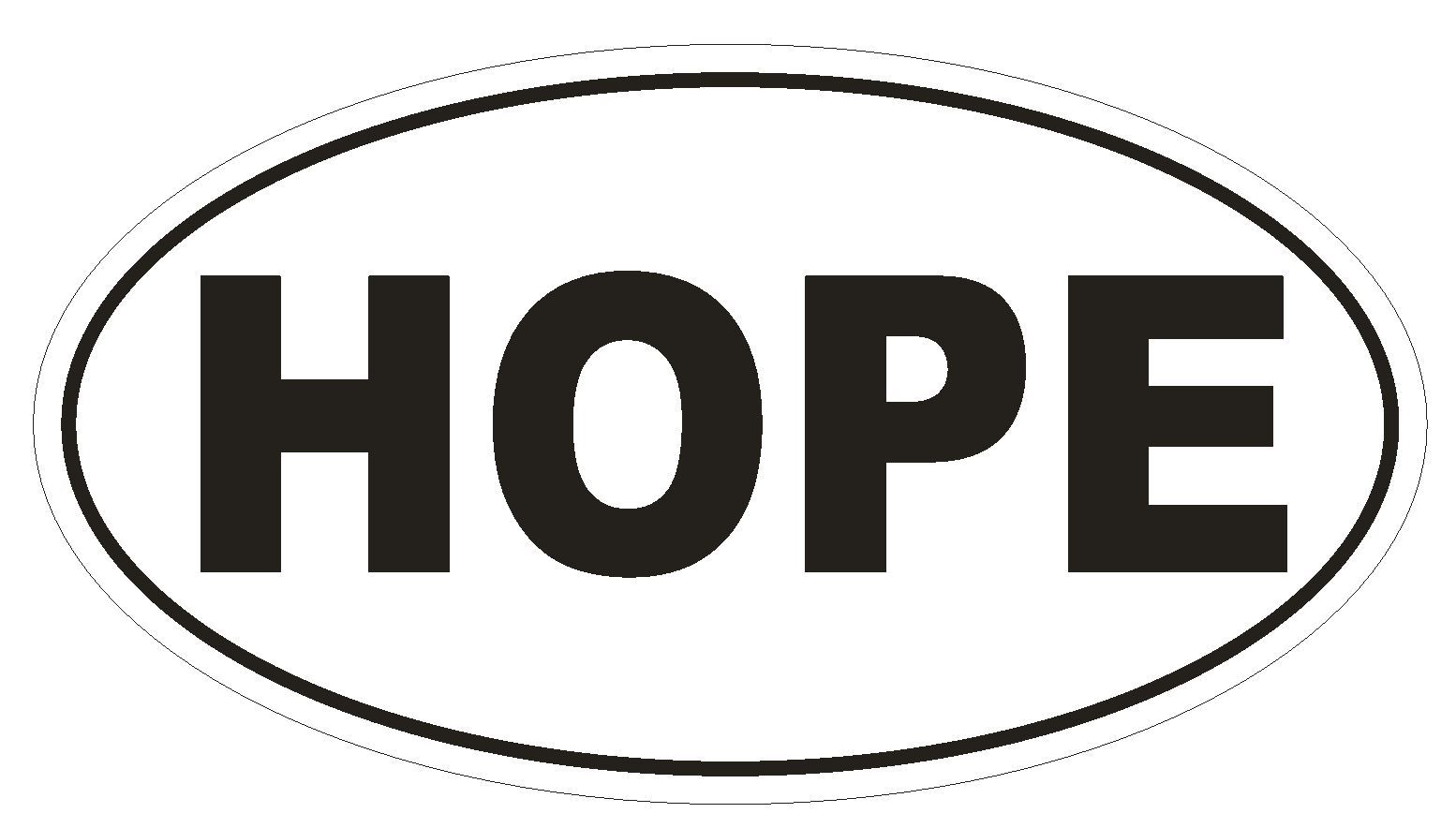 HOPE Euro Oval Bumper Sticker or Helmet Sticker D511 Laptop Cell Phone Religious