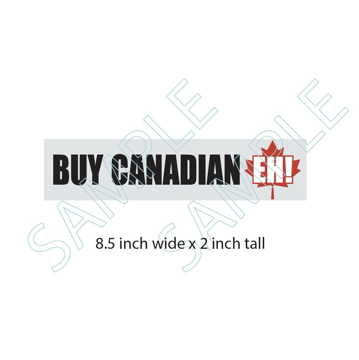 3 Pack. Buy Canadian Eh! Glossy Vinyl Decal 8.5 in 2 in Bumper Sticker
