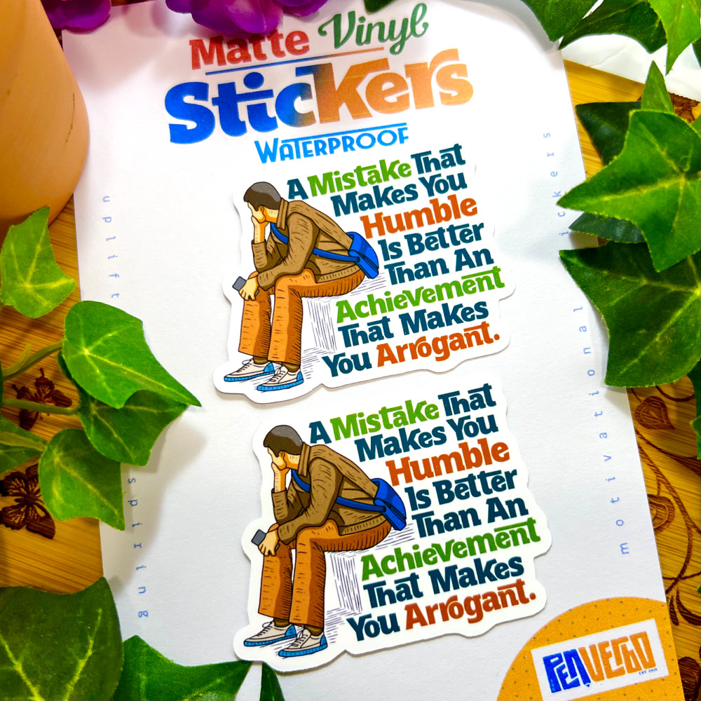 A Mistake That Makes You Humble Quote Sticker 2pcs | Inspirational | PI517