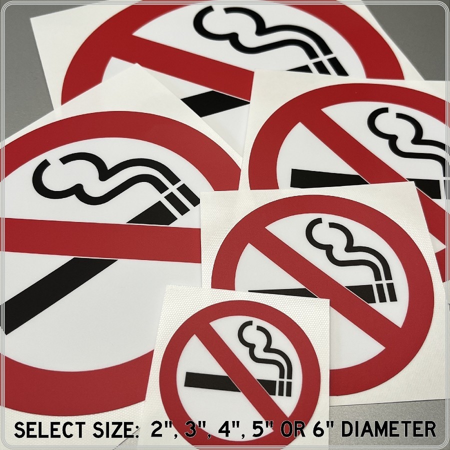 NO SMOKING Laminated Decal / Sticker High Quality Choose Size 2"-6" Diameter