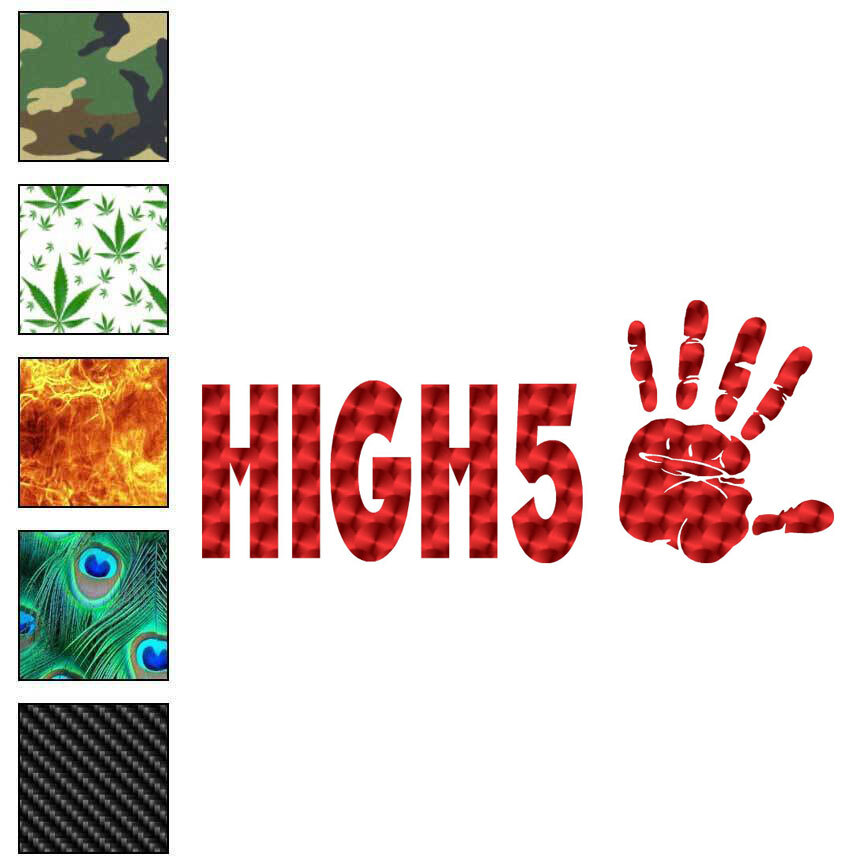 High Five 5, Vinyl Decal Sticker, 40 Patterns & 3 Sizes, #6198