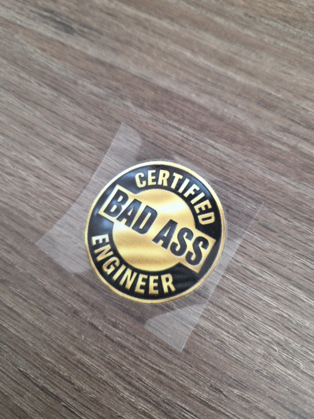 Certified Badass Engineer UV DTF Decal Sticker Waterproof Vehicle,Hardhat,Laptop