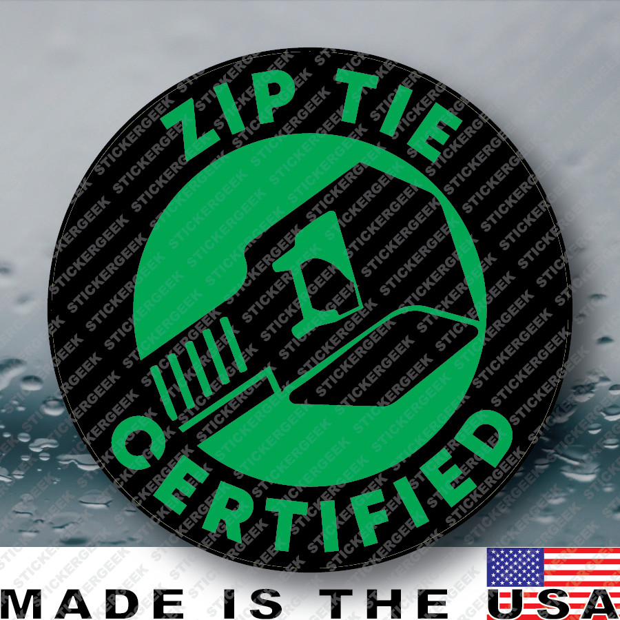 Zip Tie Certified Funny Hard Hat Helmet JDM Gag Prank Joke Sticker 2IN
