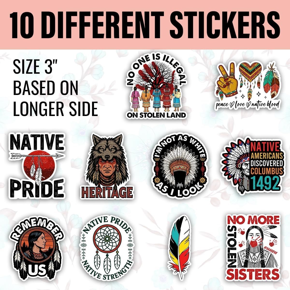10Pcs-3in Indigenous Pride Sticker Pack, No One is Illegal On Stolen Land Nat…