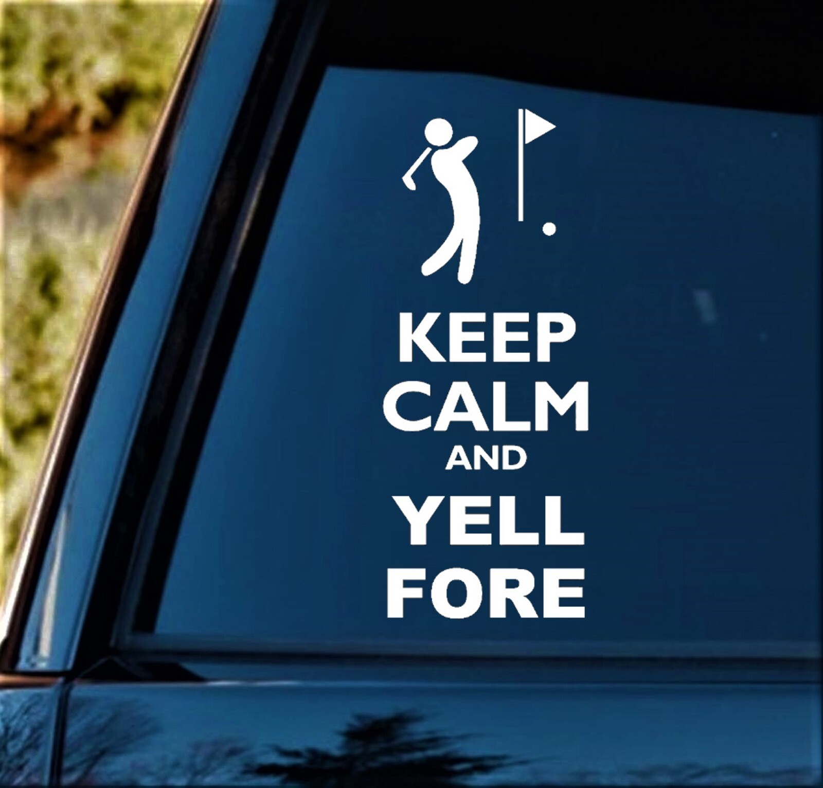 Keep Calm Yell Fore Funny Golf Cart Decal Sticker Driver Putter Wedge Glove Club