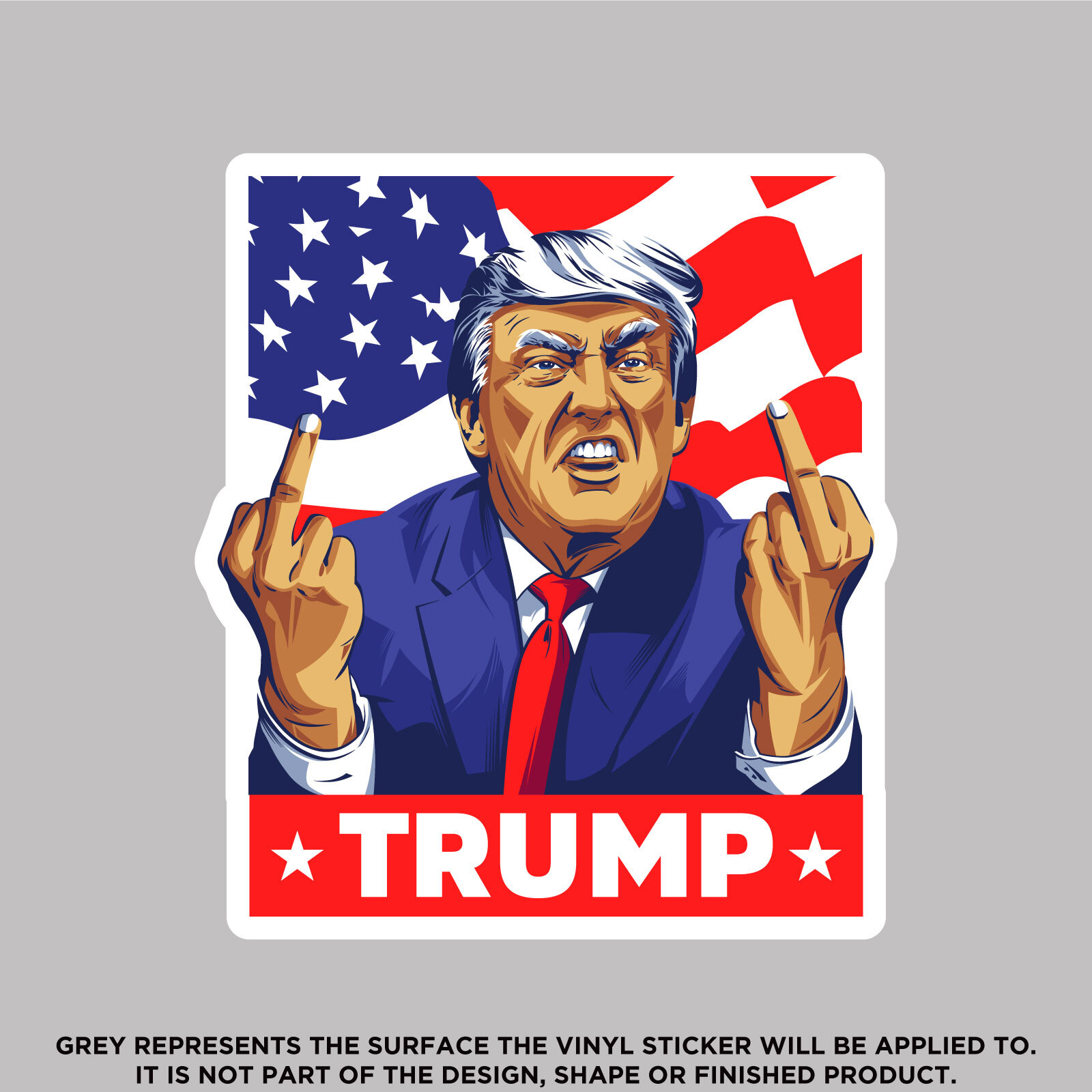 Trump Middle Fingers, High Quality Vinyl Stickers