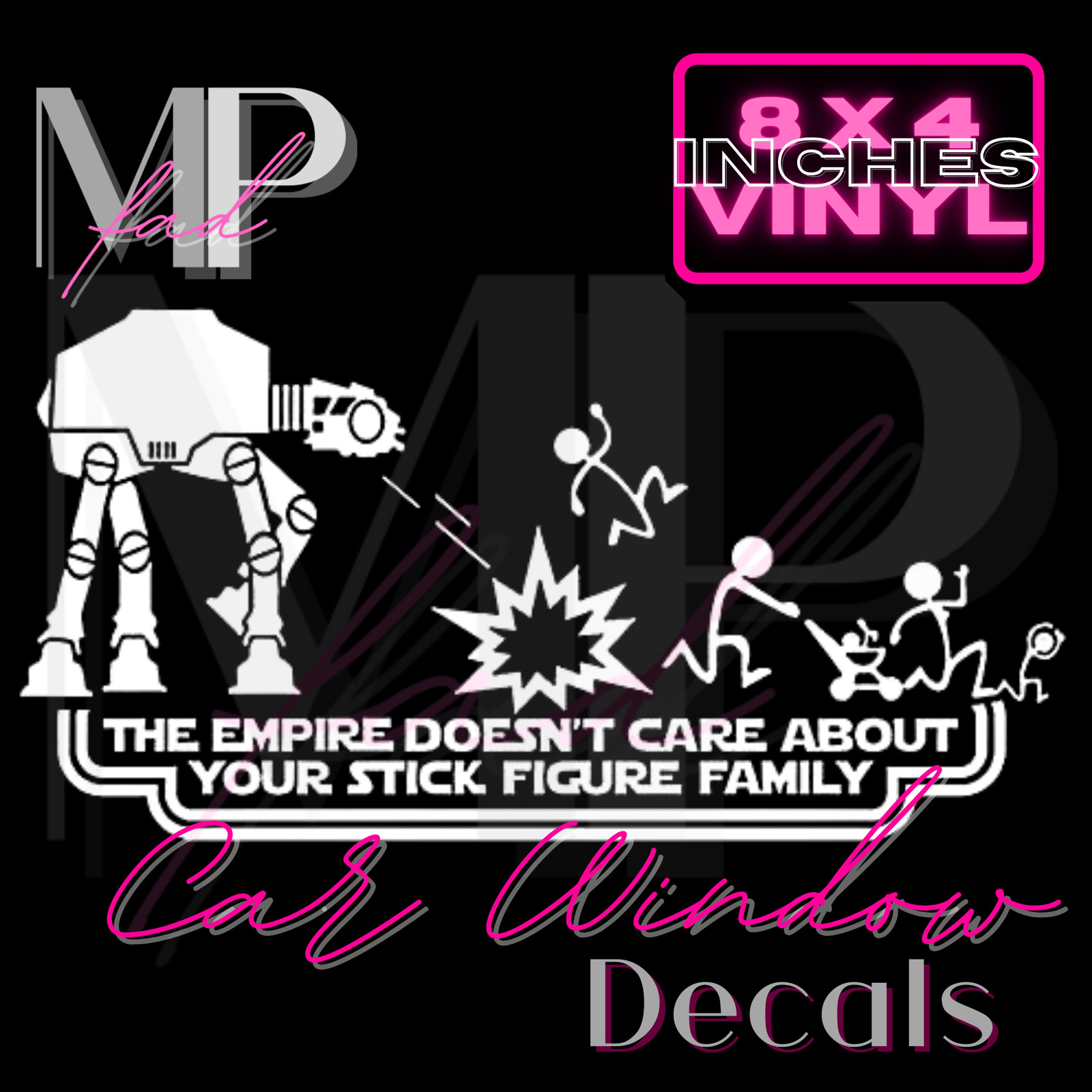 Star Wars The Empire Doesn't Care About Your Stick Figure Family Decal 8"x 4" in