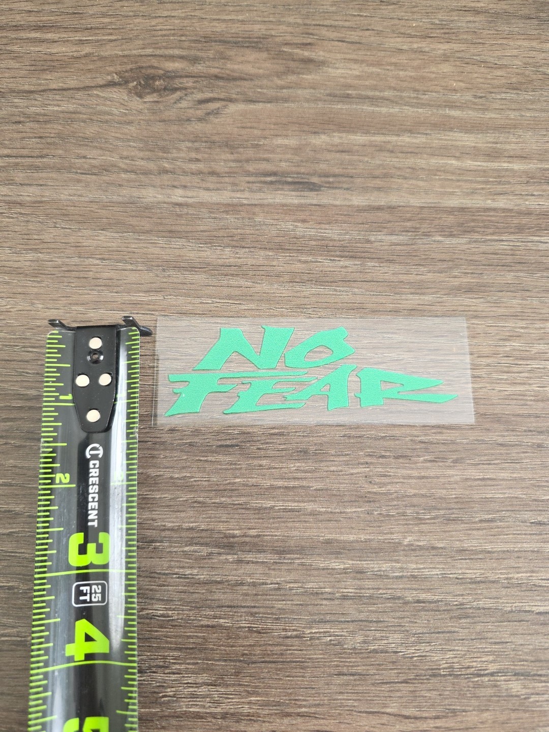 NO FEAR Green Solid Raised UV DTF Decal Sticker Waterproof High Quality 4in