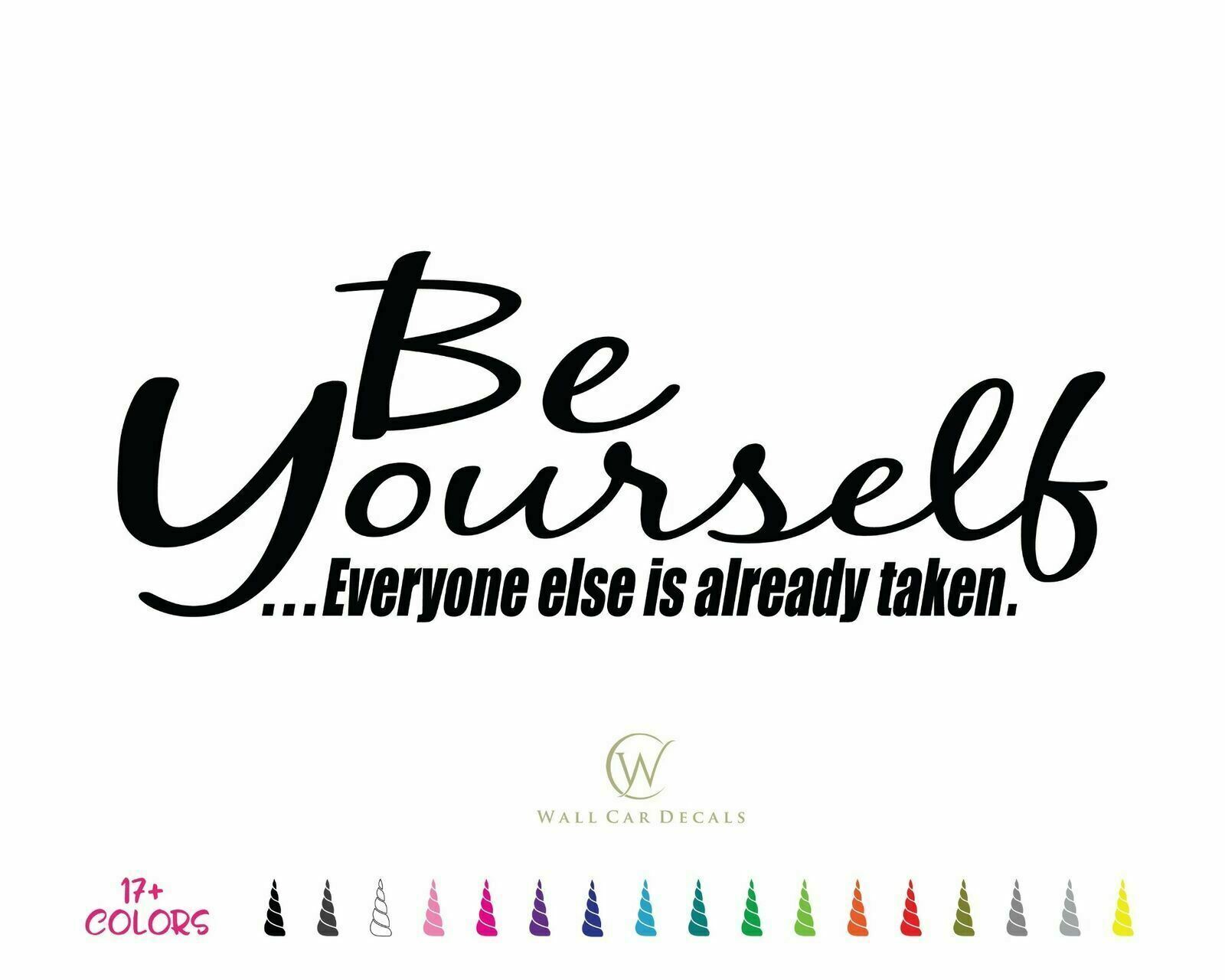 Be Yourself Vinyl Decal Inspirational Bedroom Wall Quote Home Decor Art Large