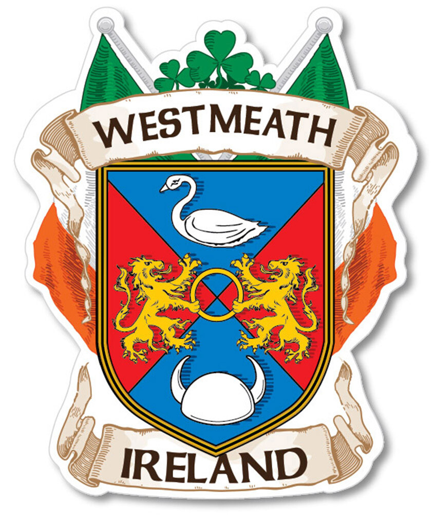County Westmeath Ireland Irish Decal Sticker