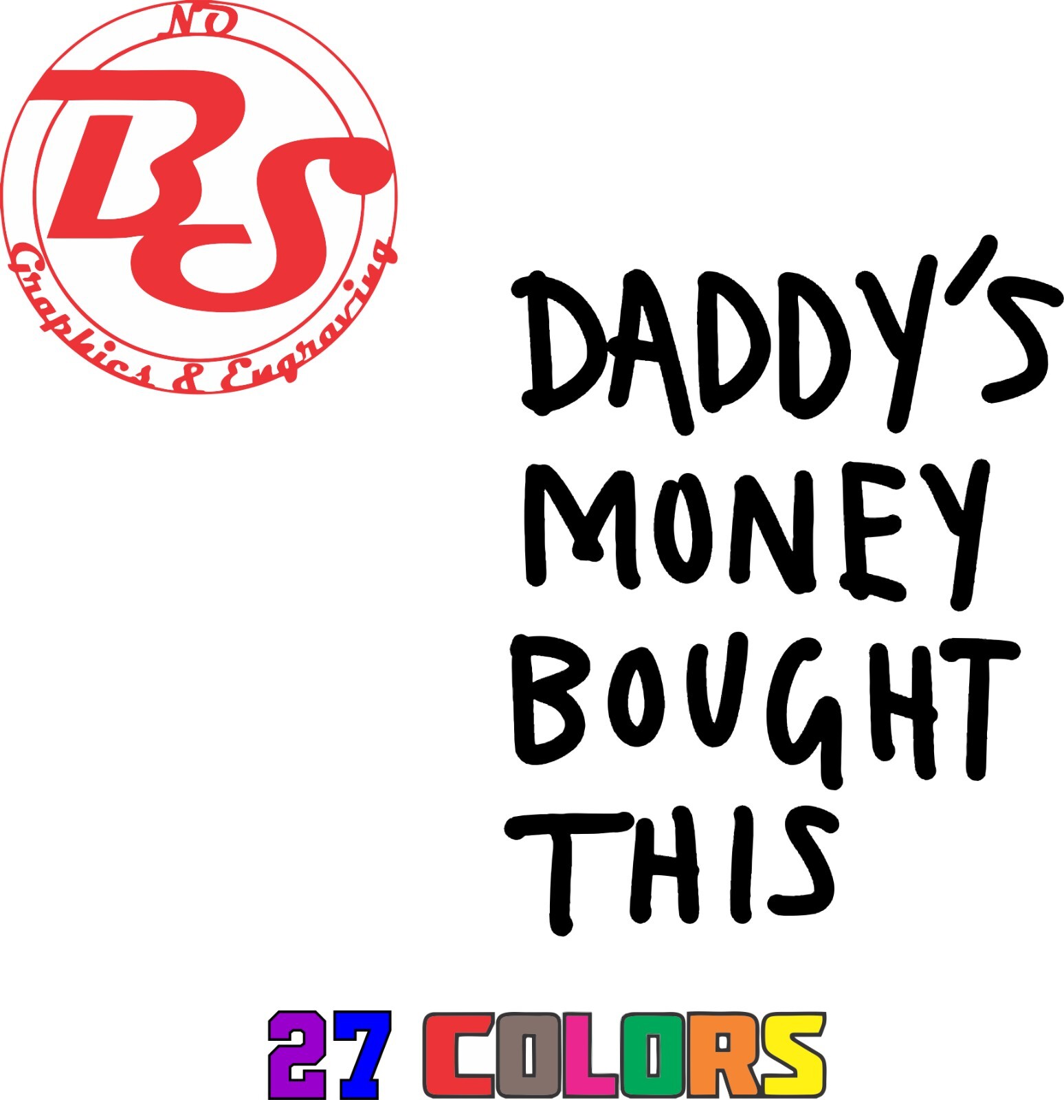 6" Daddy's Girl Money Decal Offensive Funny Rude Humor Adult Joke JDM Meme noBS