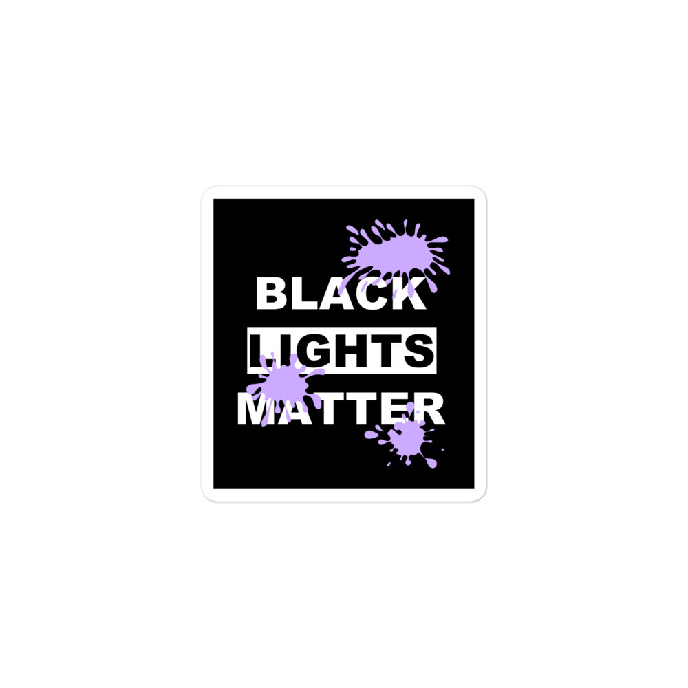 "Black Lights Matter" BLM Parody Black Lives Bubble-free stickers CSI True Crime