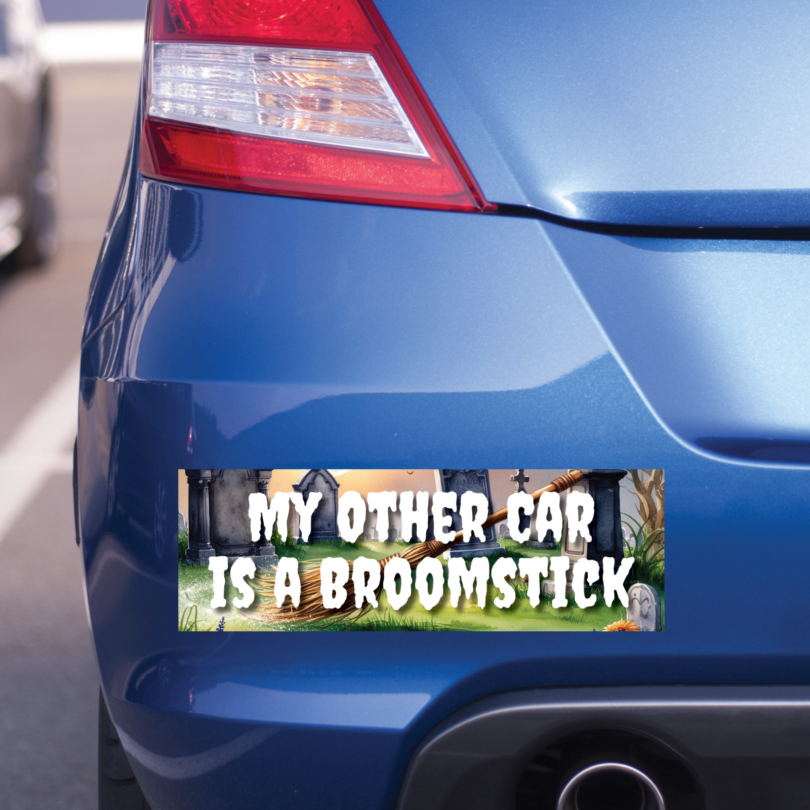 Funny Witchy Bumper Sticker – My Other Car is a Broomstick – 2025 Halloween