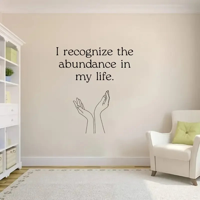 Wall Decal "I Recognize the Abundance in My Life Contemporary Plastic Home Decor