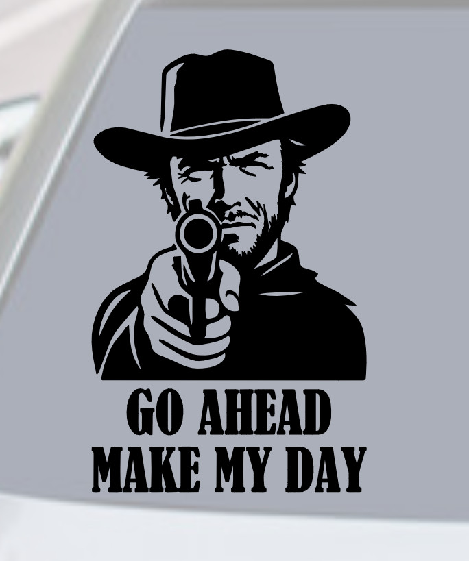CLINT EASTWOOD POINTING GUN GO AHEAD MAKE MY DAY VINYL DECAL STICKER CAR WINDOW