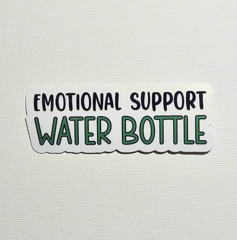 Emotional Support Water Bottle – Vinyl Waterproof Sticker 3.25" – 6 Colors