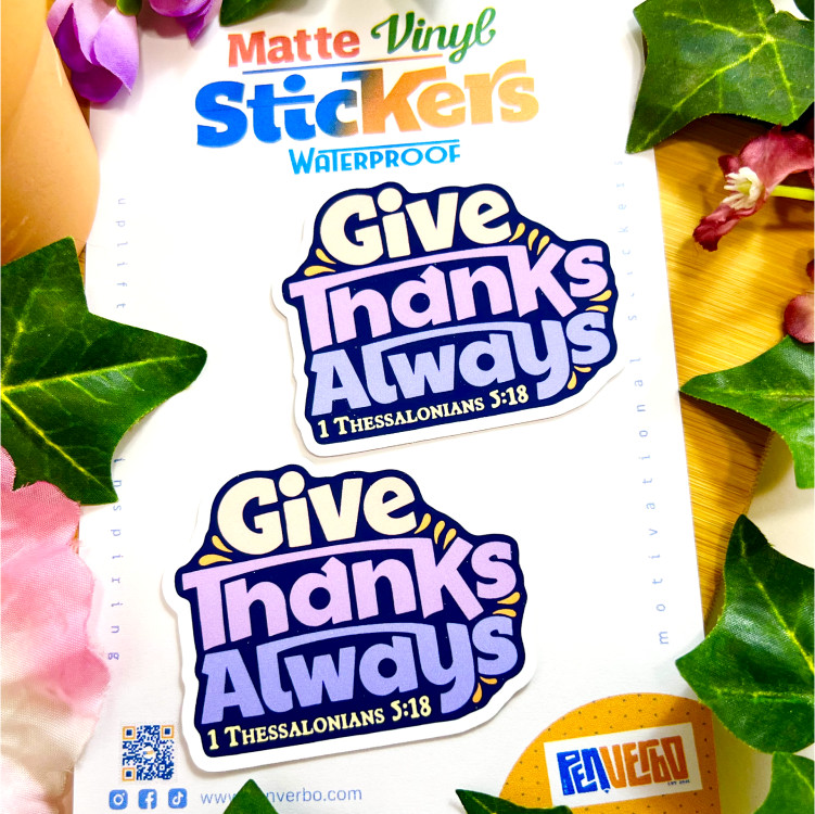 Give Thanks Always | 1 Thessalonians 5:18 | Bible Verse | Religious Gift | BV221
