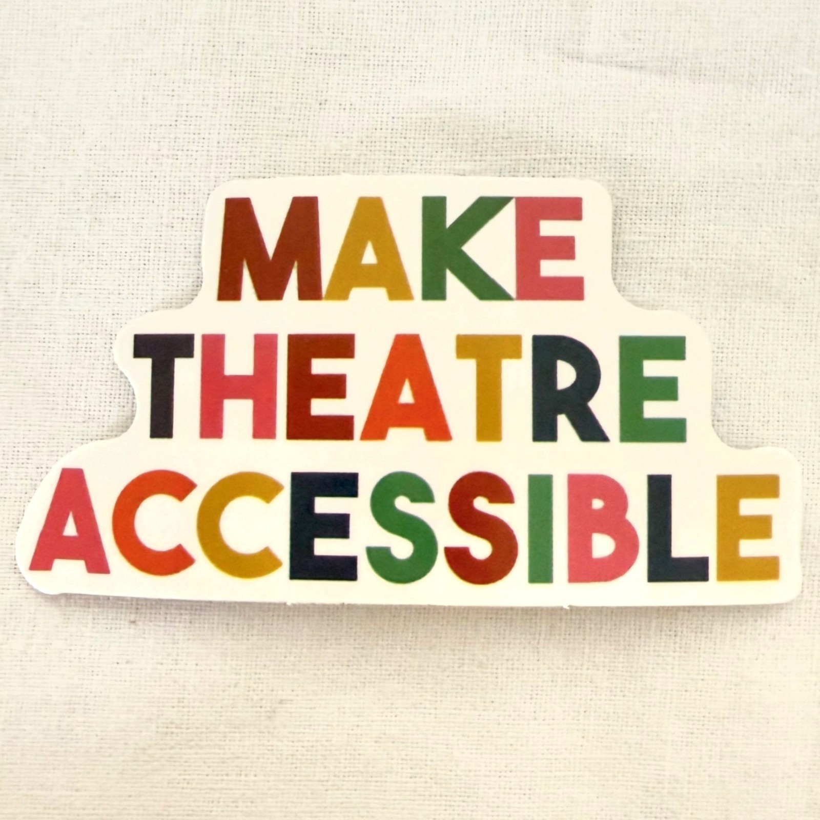 Make Theatre Accessible Theater Sticker 1.5 x 3 in Broadway Theatre Decor No38
