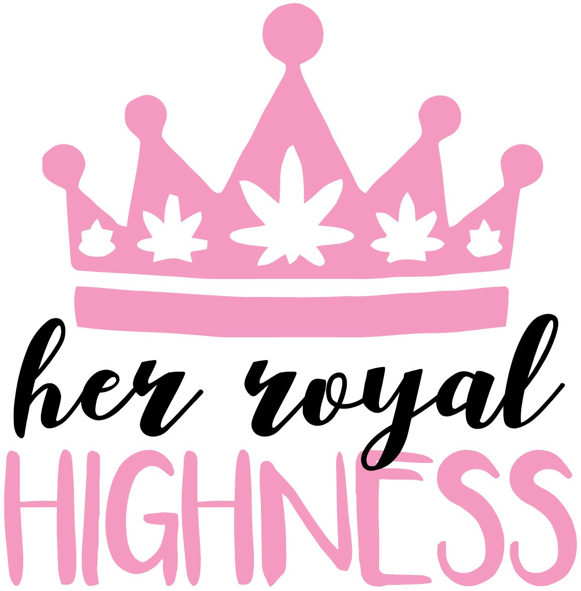 Her Royal Highness Cannabis Decal Sticker – Regal & Bold Design – 6242