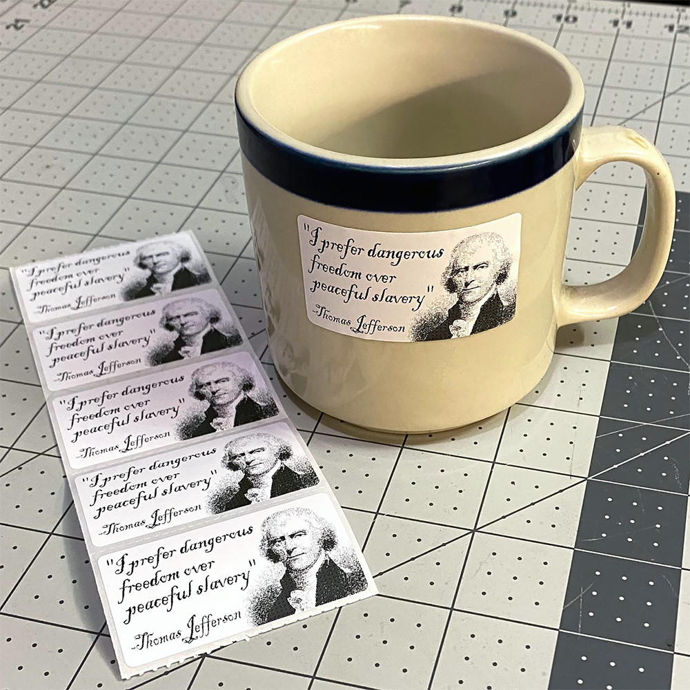 Thomas Jefferson Sticker Freedom Quote Libertarian 25-250 Action Stickers USA