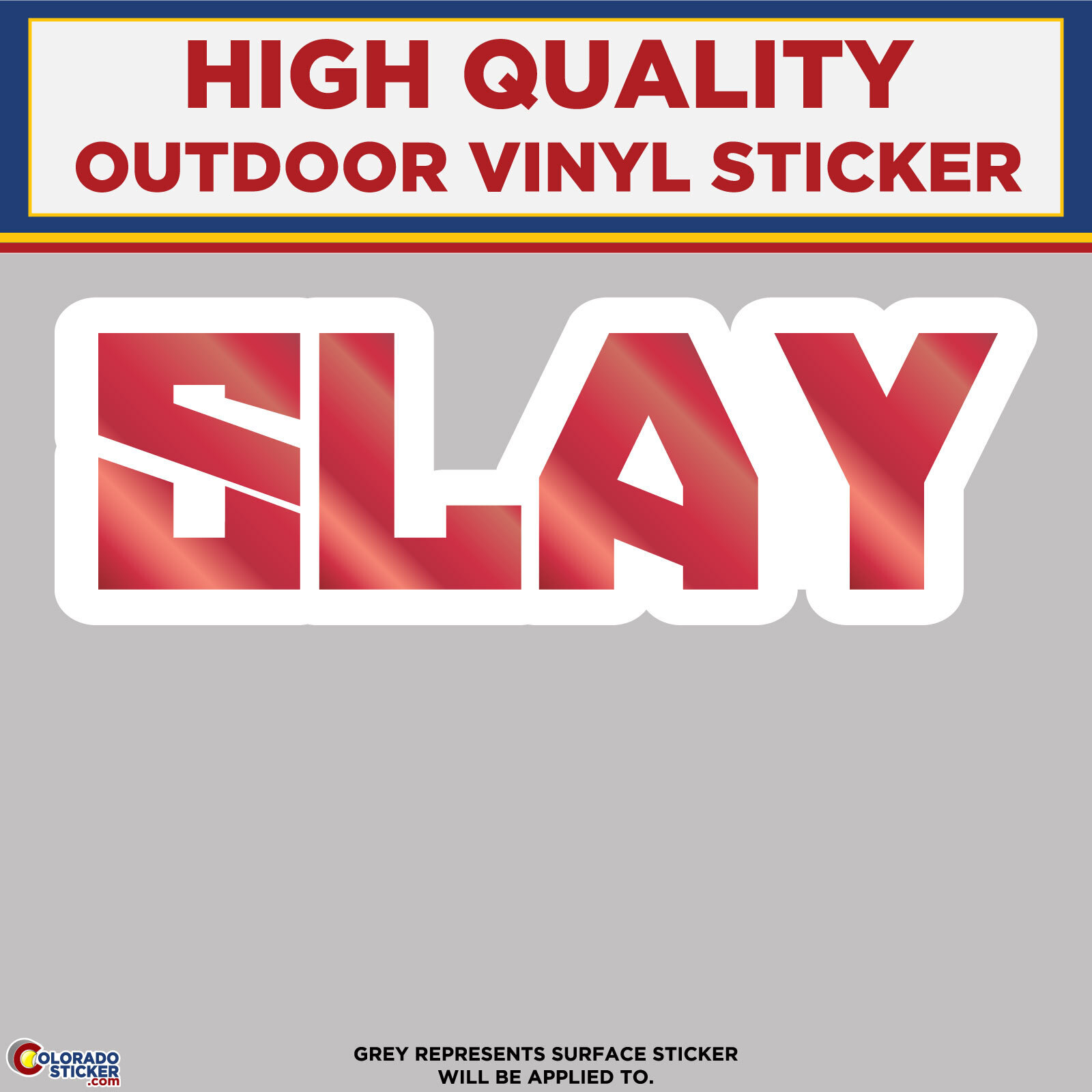 SLAY, High Quality Vinyl Sticker Decals