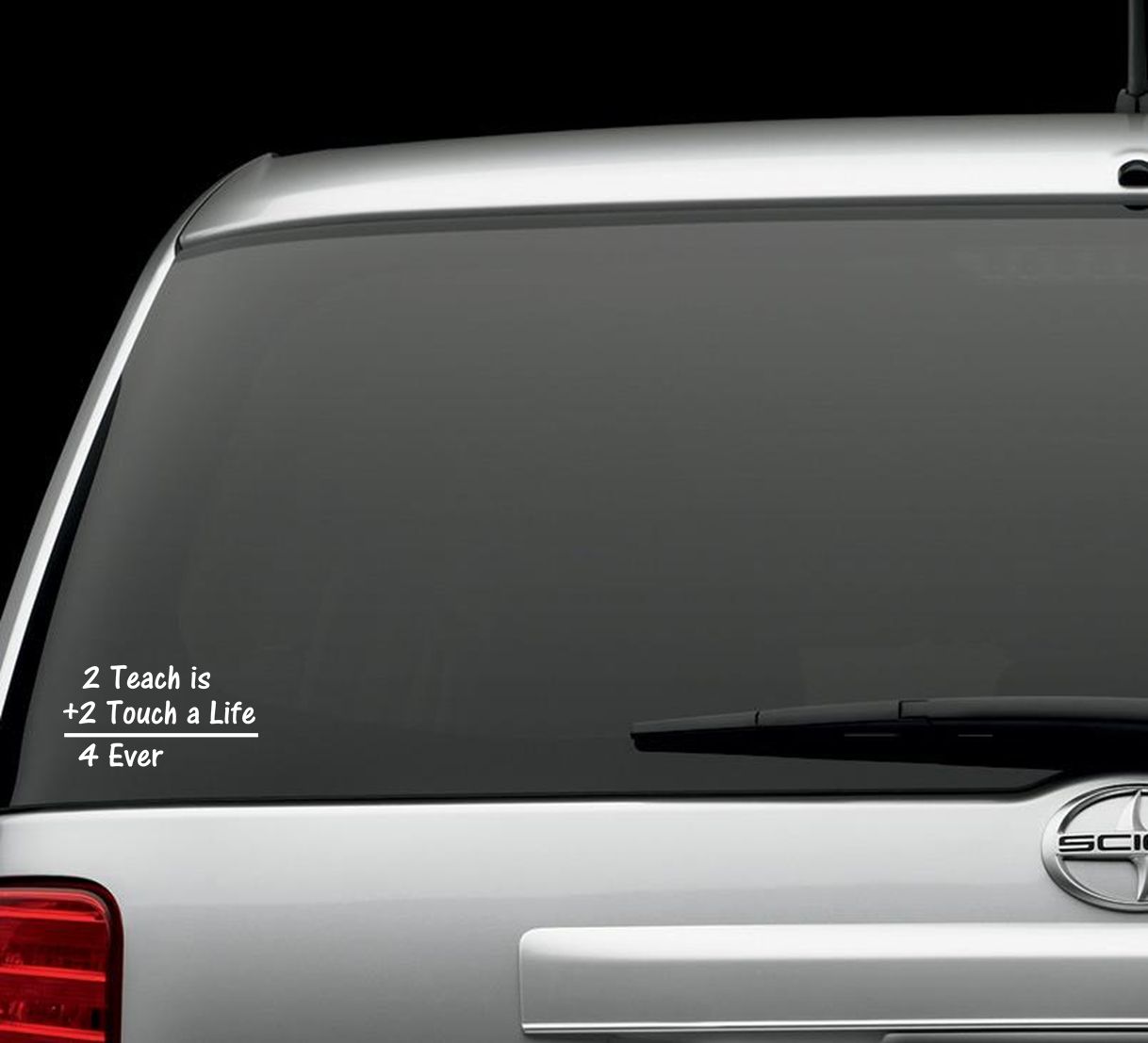 To TEACH TEACHER Quote STICKER VINYL DECAL for CAR SUV WINDOW or LAPTOP