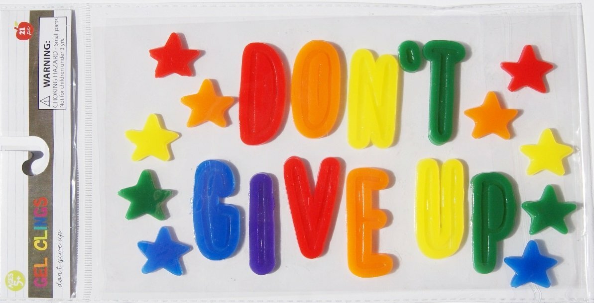 NEW Gel Window Cling Decor DON'T GIVE UP stars 21 pc Inspirational Motivational!