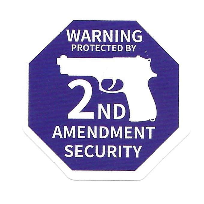 2nd Amendment Security Warning Vinyl Sticker Protected by Second Amendment Decal