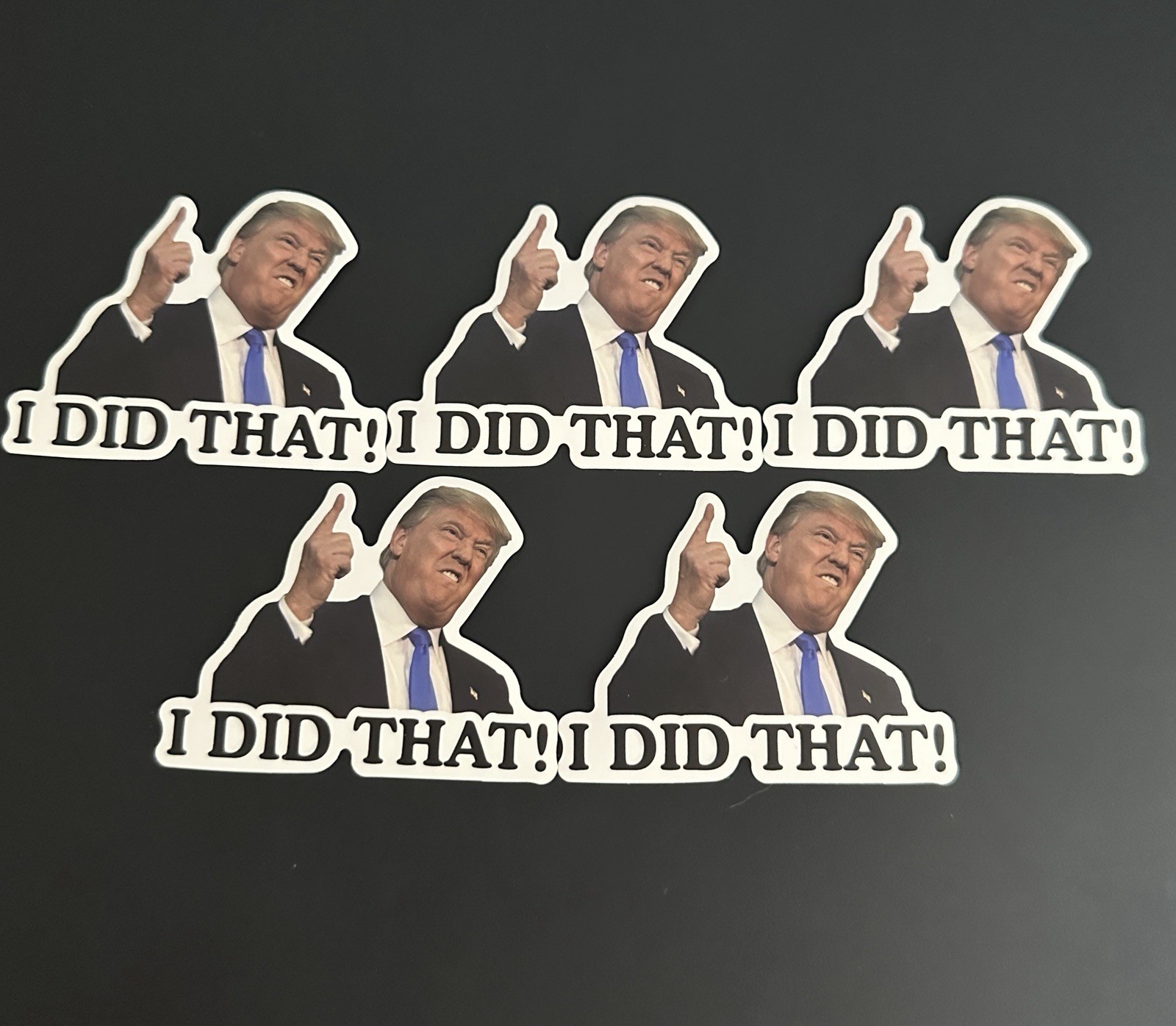Trump “I DID THAT” Stickers Gas Pump Grocery Store 5 Count