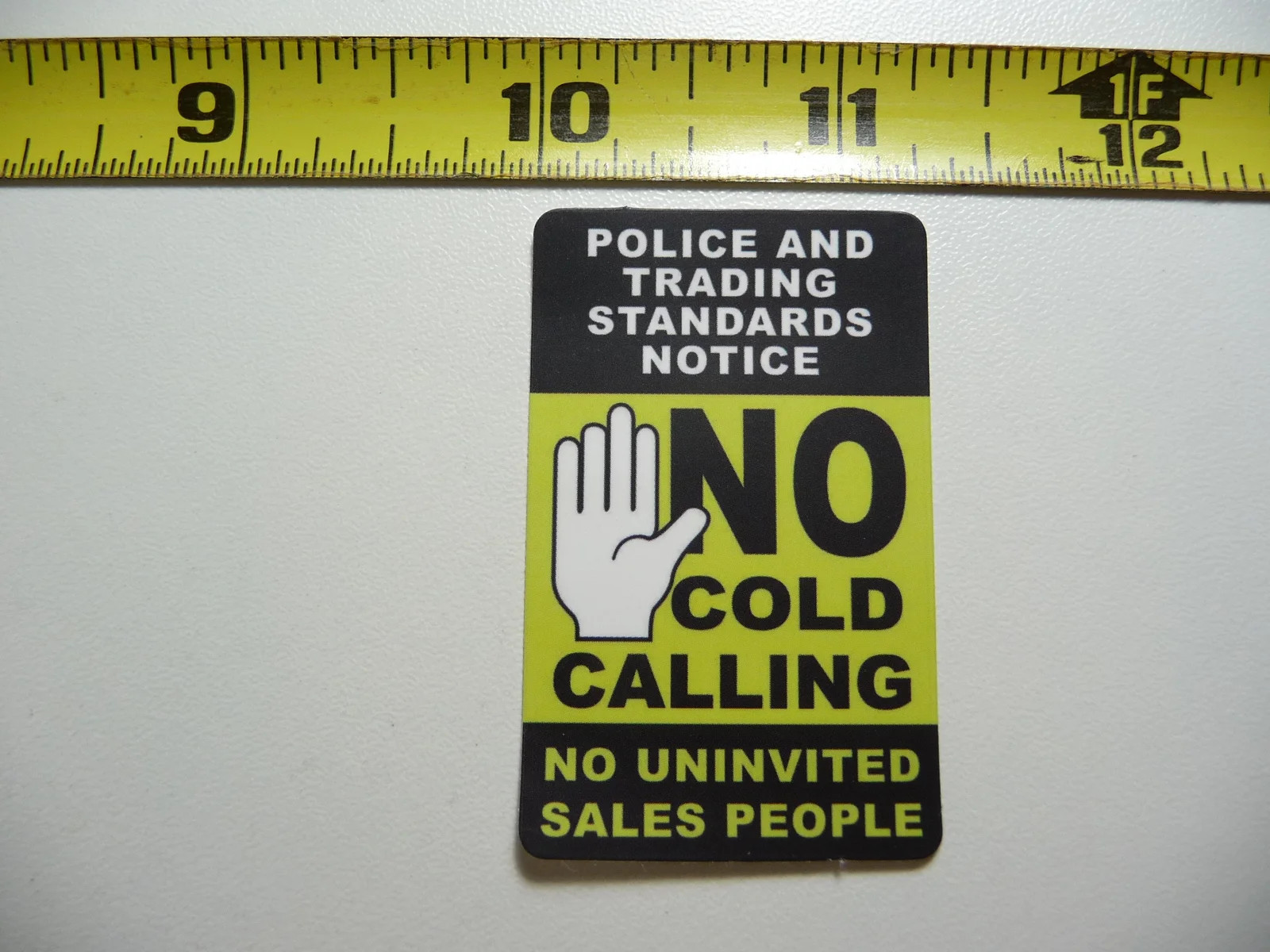 NOTICE NO COLD CALLING UNINVITED SALES PEOPLE SMALL STICKER DECAL MINI SIGN