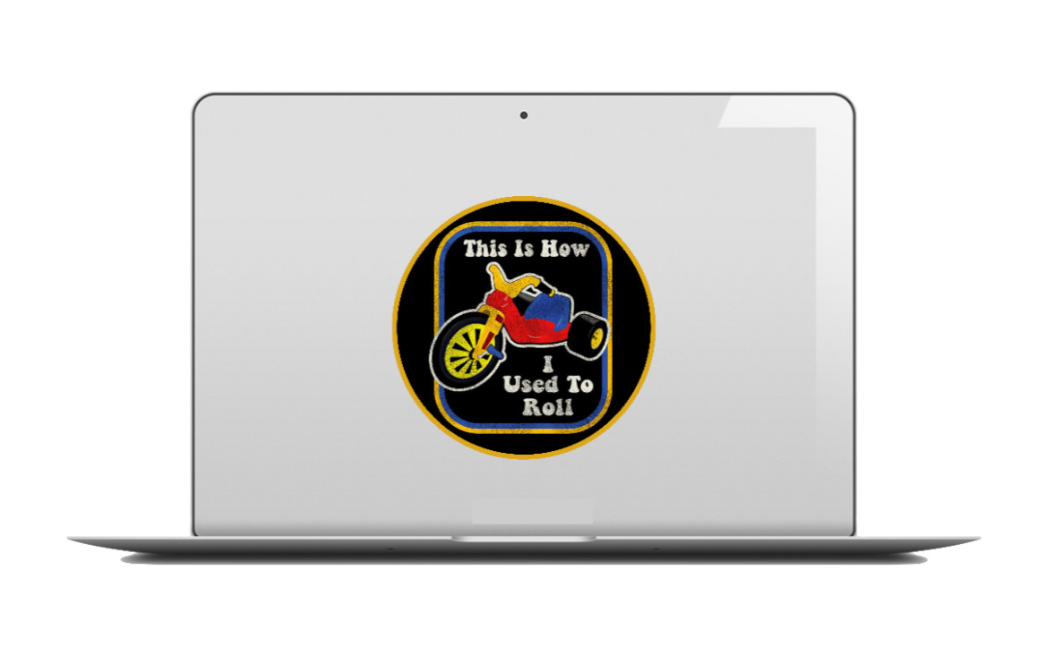 Big Wheel – How I Used To Roll – 4" Vinyl Decal Car Laptop Cooler Trailer Truck