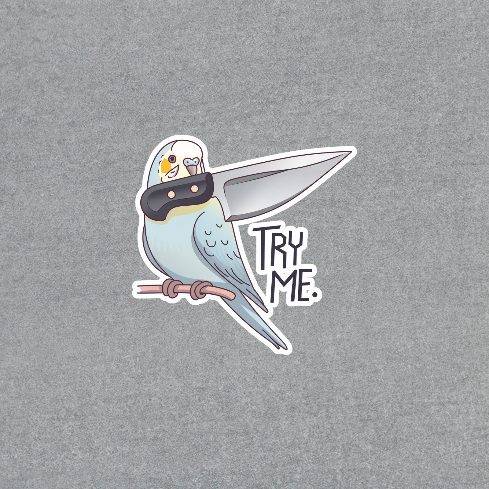 Cute Budgie Parakeet Sticker Try Me – Funny Bird Pun Gift Idea #3566