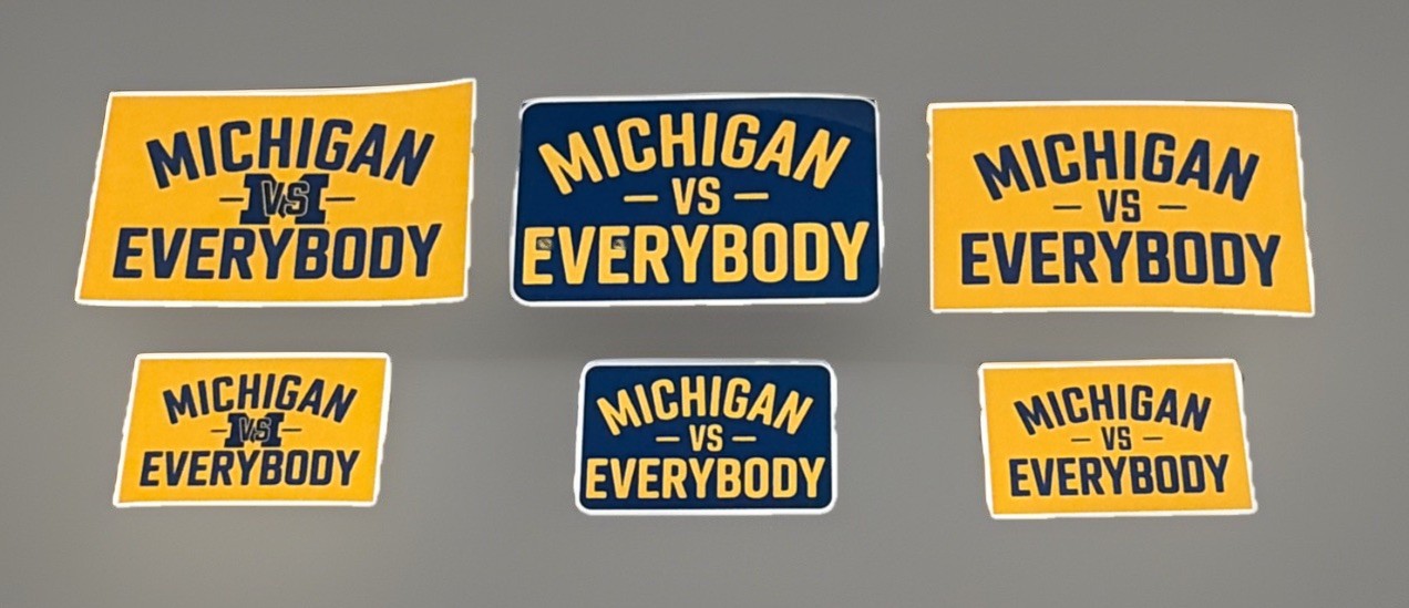 Michigan vs Everybody Custom Stickers (6 Sticker Pack)