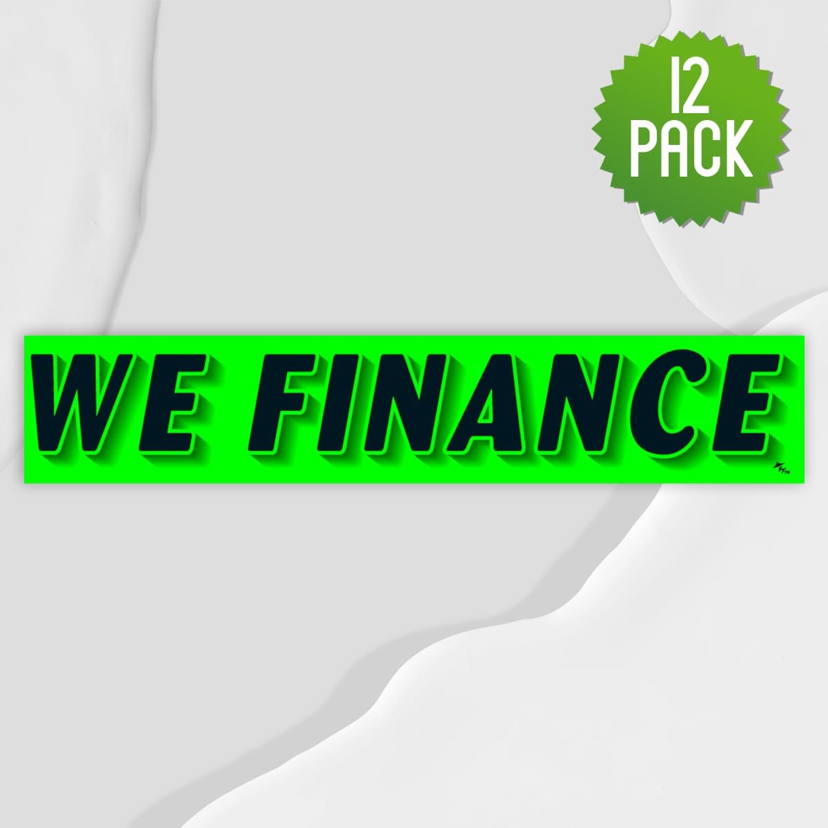 Versa Tags Dealership Stickers 12 Pack of We Finance Stickers Car Lot Windshield