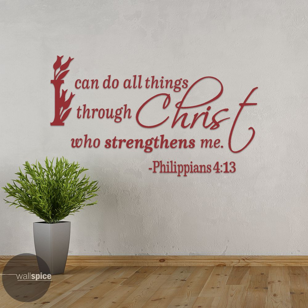 Philippians 4:13 I Can Do All Things Through Christ Vinyl Wall Decal Sticker