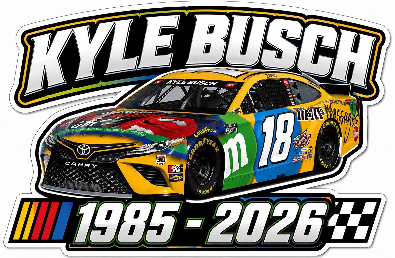 New Kyle Busch NASCAR 18 Memorial 3” Wide x 2" tal Sticker M &M Car Tribute RIP