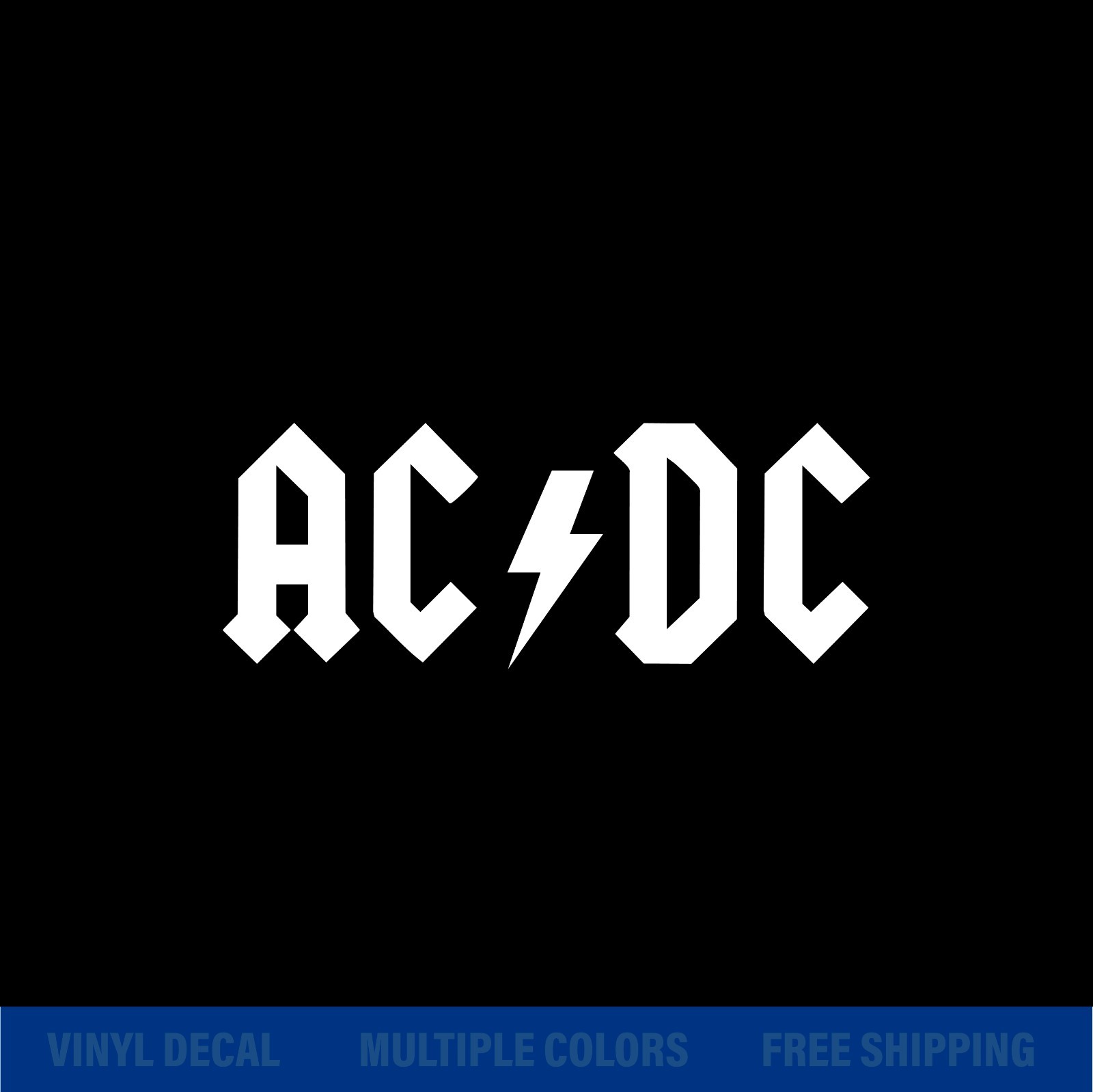 AC/DC Logo Vinyl Decal Sticker | Band Logo |Multi-Colors & Free Shipping