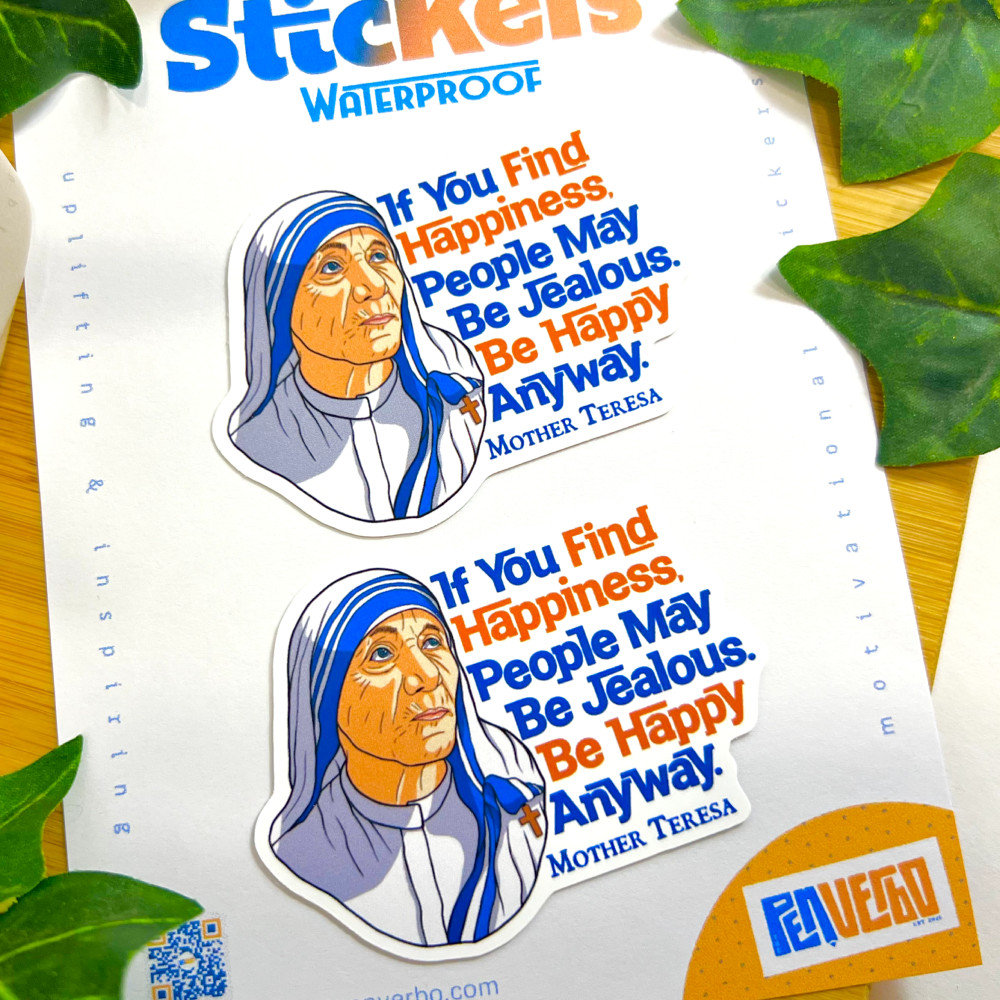 Mother Teresa Quote Sticker | Be Happy | Inspirational Sticker | SQ421