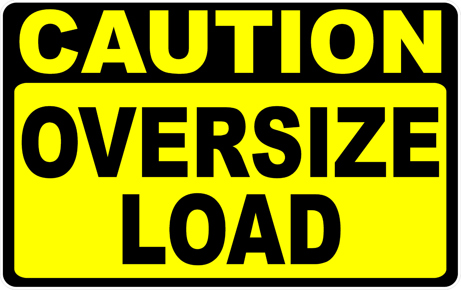 Caution Oversize Load Decal Multi-Pack. Size Options