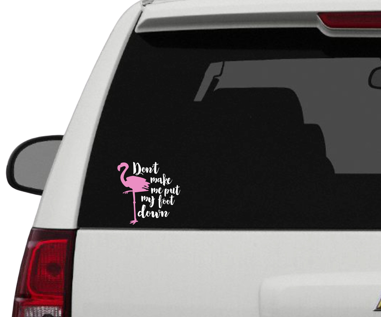 Flamingo Vinyl Decal Word Art Car Truck Window Bumper Wall Laptop Tablet RV