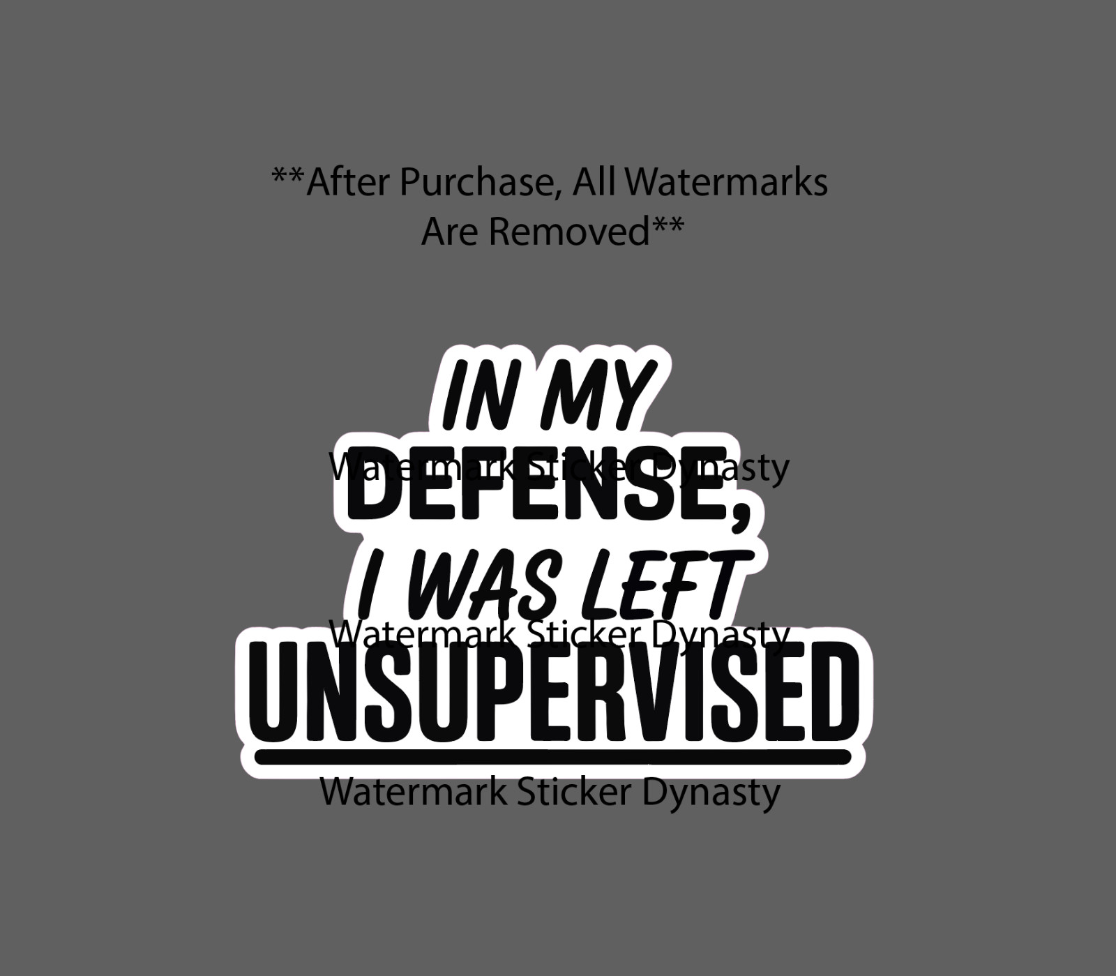 Unsupervised Quote Sticker Waterproof Decal Funny Humor Excuse Life Gift NEW