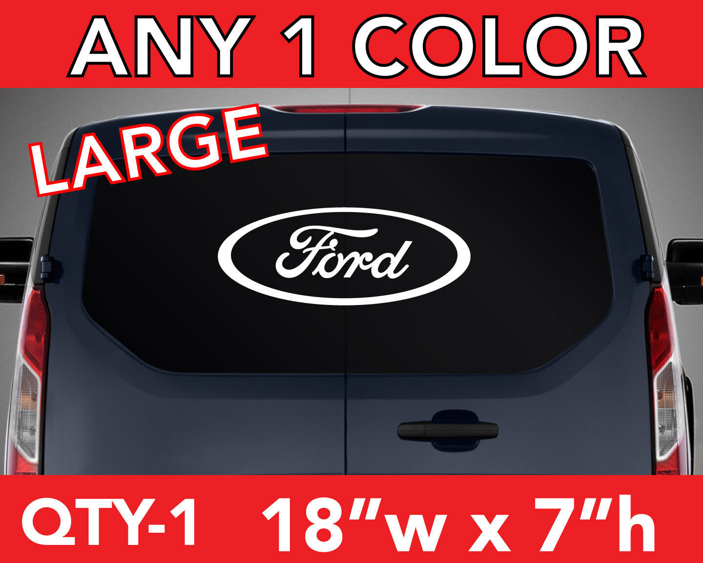 FORD OVAL LOGO DECAL STICKER 18"h x 7"w in ANY 1 COLOR