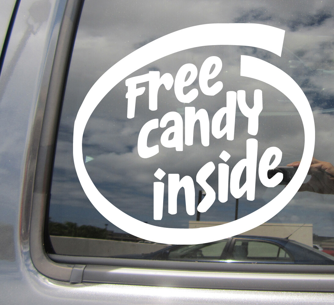 Free Candy Inside Funny Decal Car Window Bumper Laptop Vinyl Decal Sticker 10167